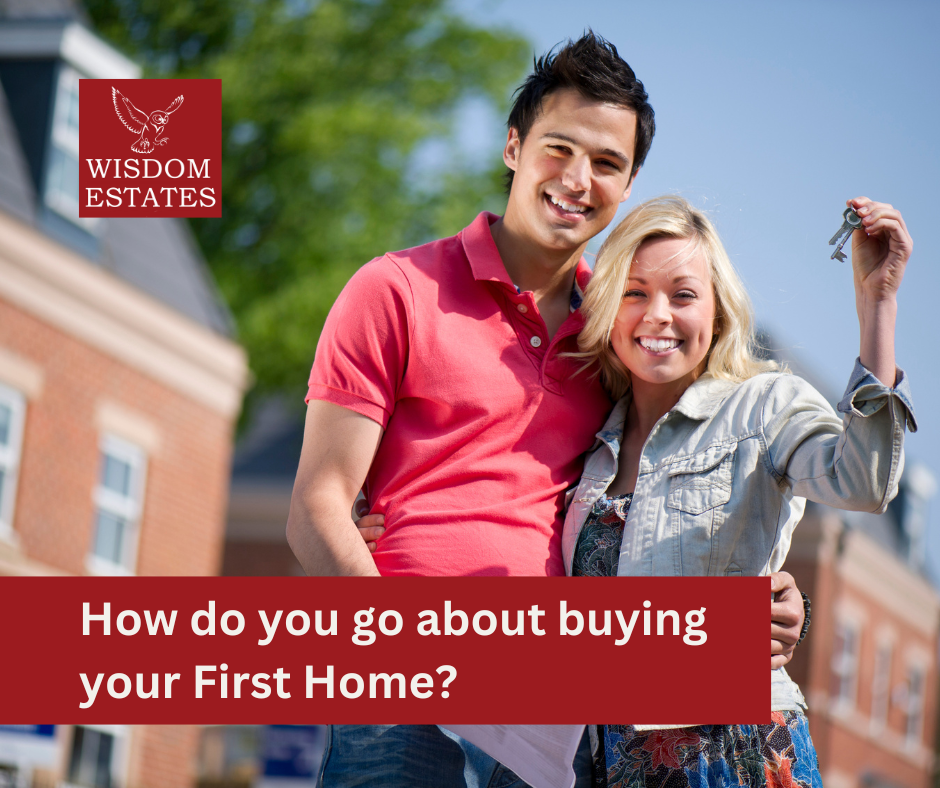 How do you go about buying your First Home?