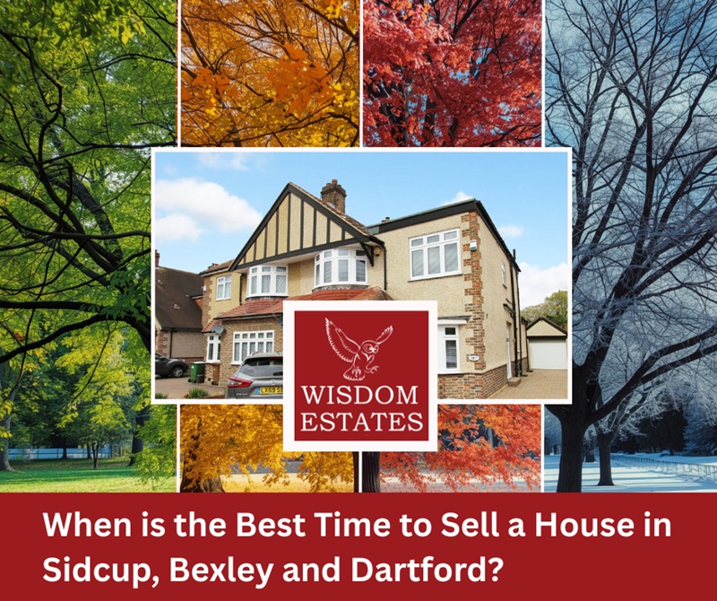 When is the Best Time to Sell a House in Sidcup, Bexley and Dartford?